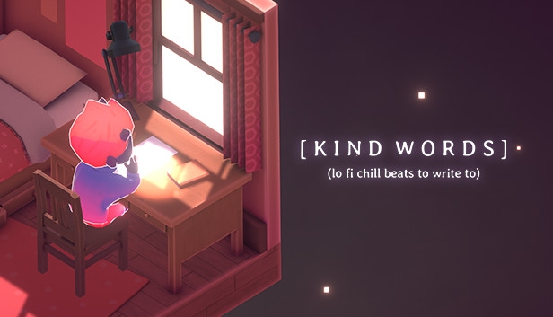 Kind Words (lo fi chill beats to write to)