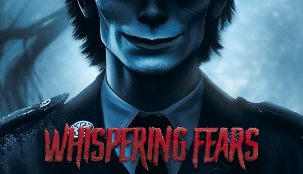 Whispering Fears