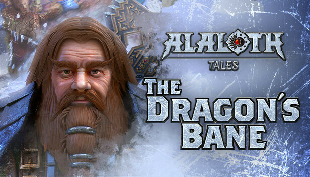 Alaloth: Tales - The Dragon's Bane