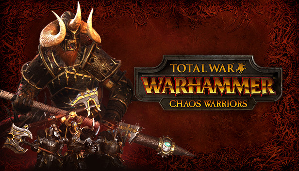Total War: WARHAMMER - Chaos Warriors
