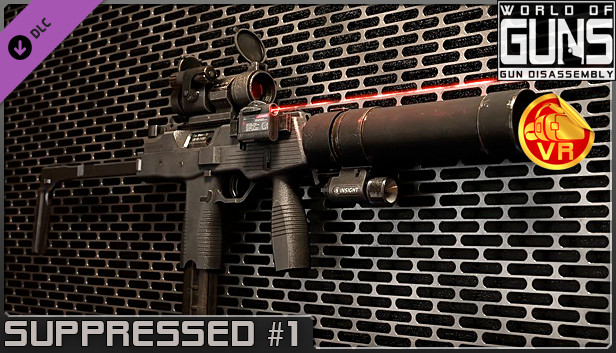 World of Guns VR: Suppressed Guns Pack #1