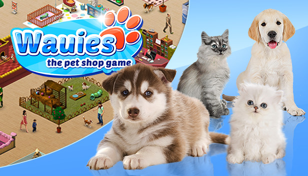 Wauies - The Pet Shop Game