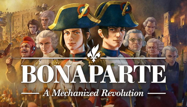 Bonaparte - A Mechanized Revolution