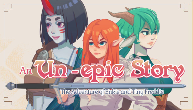 An Un-epic story: The adventure of Enki and Tiny Freddie