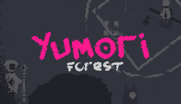 Yumori Forest