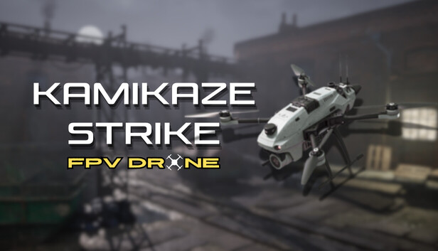 Kamikaze Strike: FPV Drone
