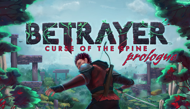 Betrayer: Curse of the Spine - Prologue