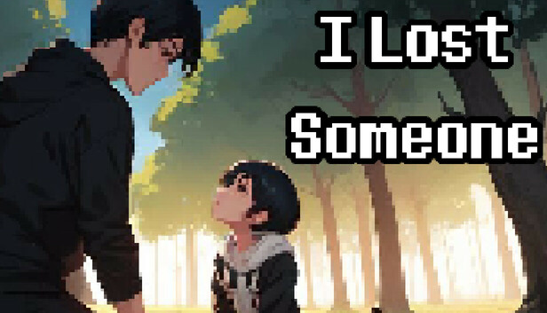 I Lost Someone