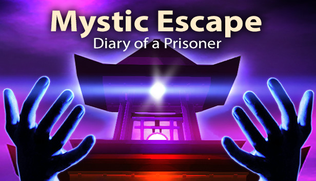 Mystic Escape - Diary of a Prisoner