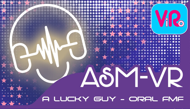 ViRo - ASM-VR: A lucky guy - Oral FMF