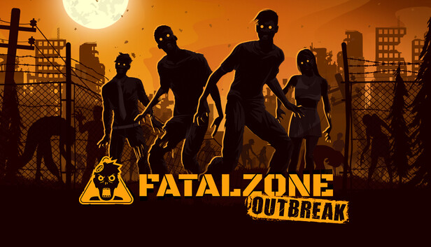 FatalZone: Outbreak