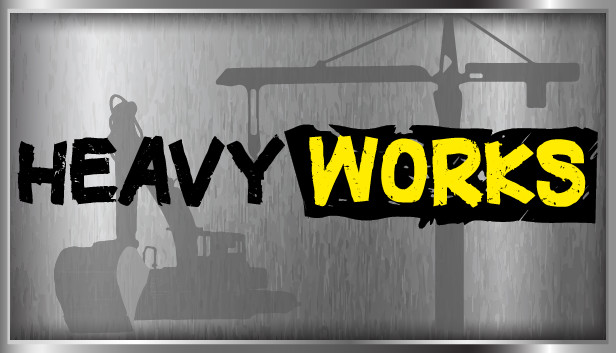 Heavy Works