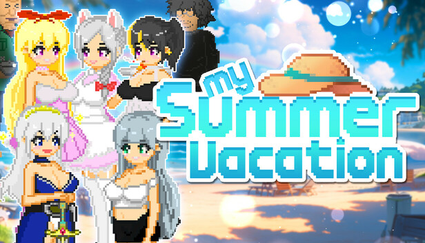 My Summer Vacation