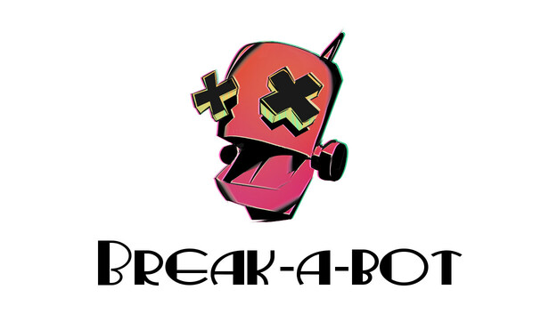 Break-a-bot