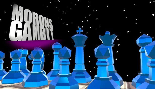 Moron's Gambit