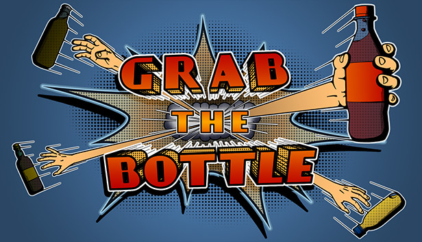 Grab the Bottle