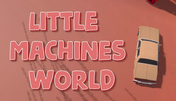 Little machines world