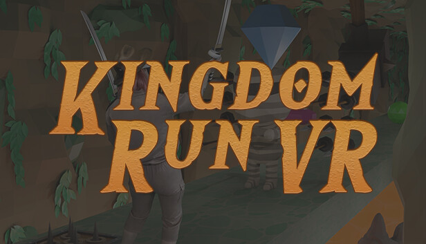 Kingdom Run VR