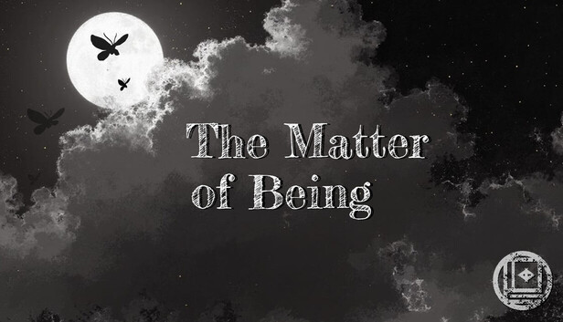 The Matter of Being