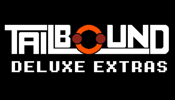 Tailbound - Deluxe Extras
