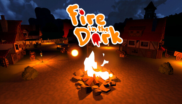 Fire in the Dark