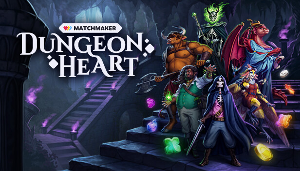 Matchmaker: Dungeon Heart
