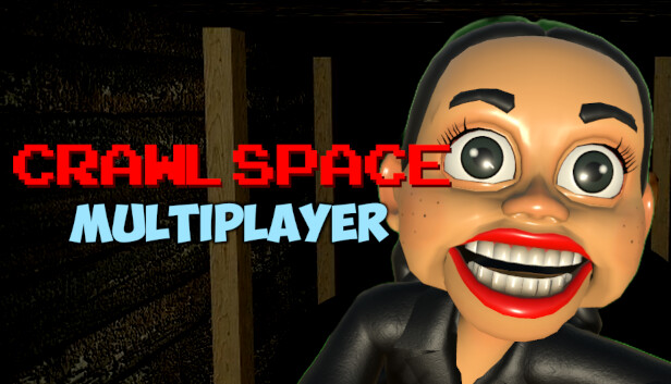 Crawlspace Multiplayer
