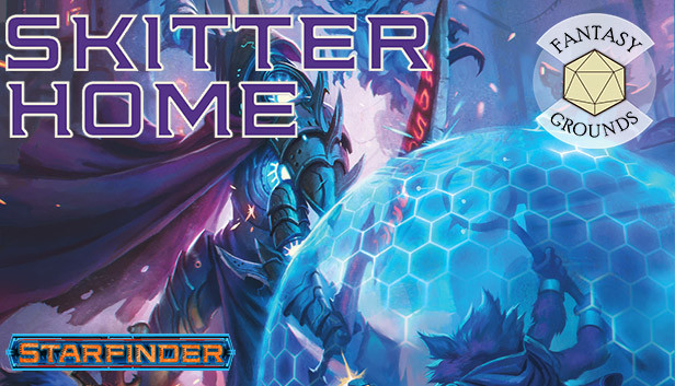 Fantasy Grounds - Starfinder RPG - Starfinder Skitter Home