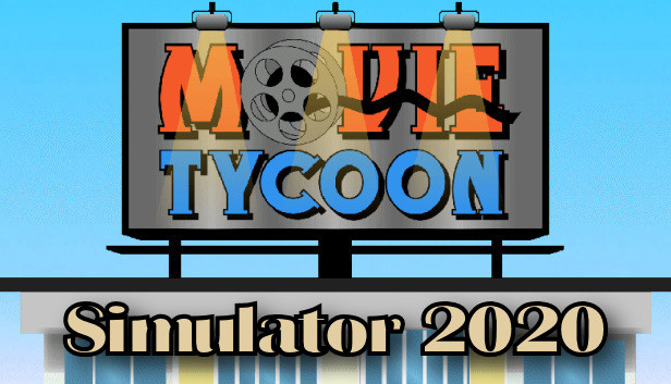 Movie Tycoon Simulator 2020