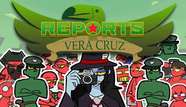 Reports from Vera Cruz