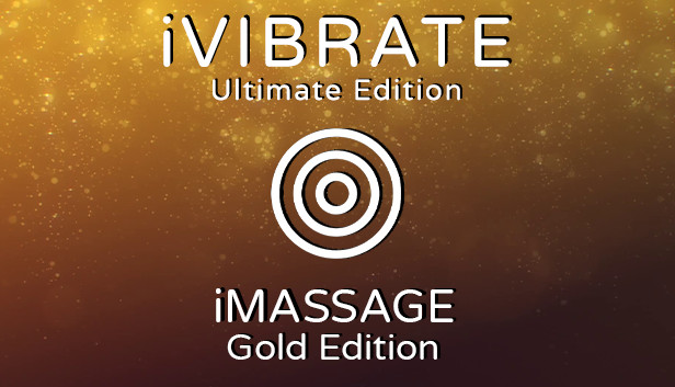 iVIBRATE Ultimate Edition - iMASSAGE Gold Edition