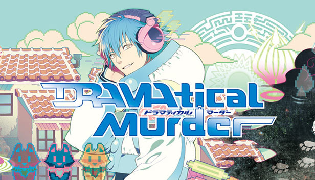 DRAMAtical Murder