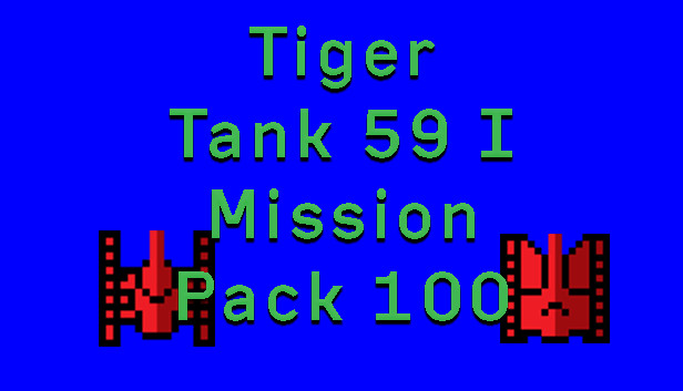 Tiger Tank 59 Ⅰ Mission Pack 100