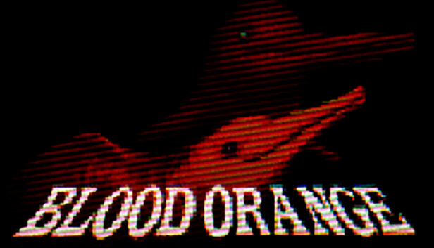Blood Orange: Definitive Edition