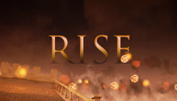 Rise