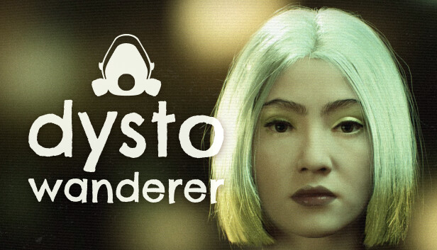 dysto-wanderer