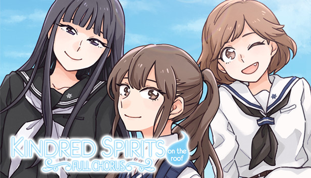 Kindred Spirits on the Roof Full Chorus
