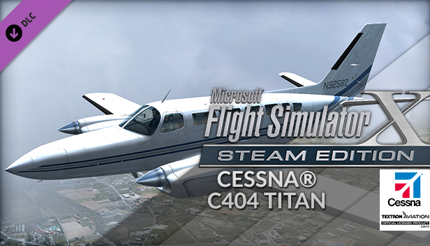 FSX Steam Edition: Cessna® C404 Titan Add-On