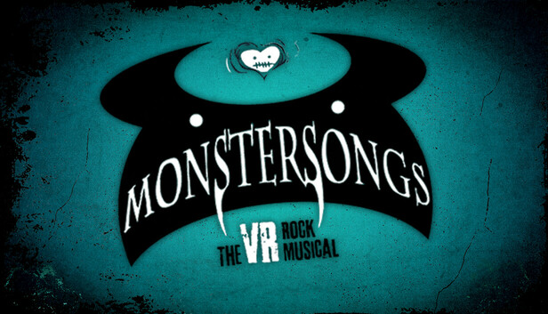 Monstersongs - The VR Rock Musical