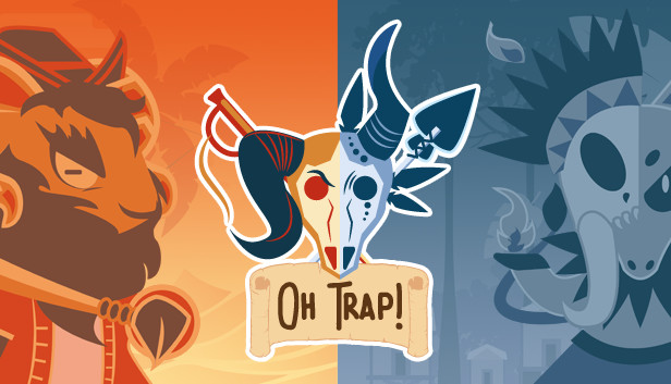 Oh Trap!