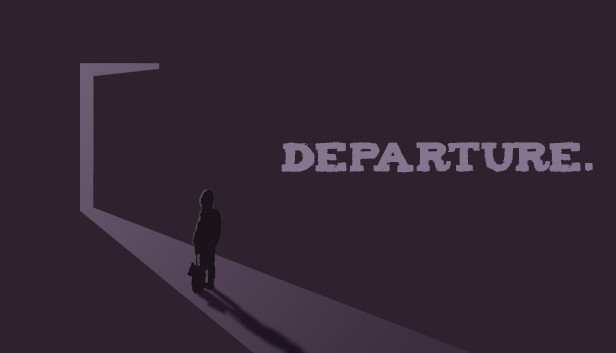 Departure.