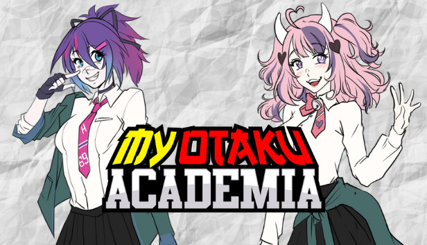 My Otaku Academia
