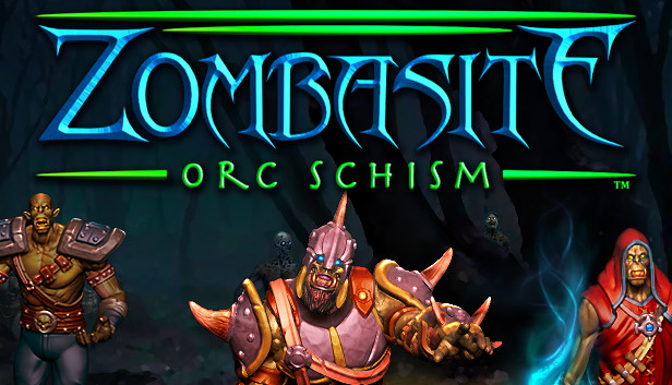 Zombasite - Orc Schism