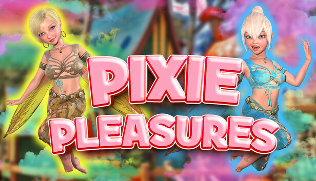 Pixie Pleasures ‍♀️