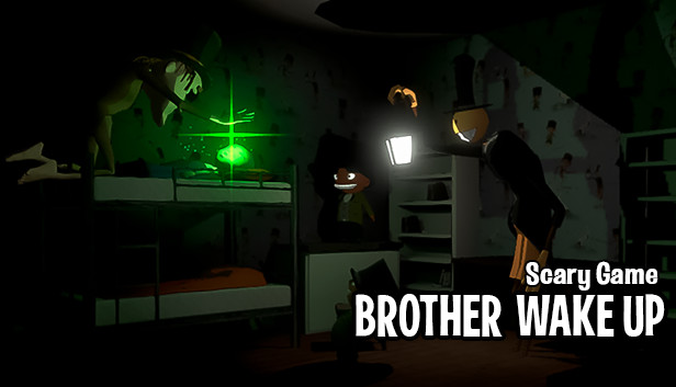 BROTHER WAKE UP