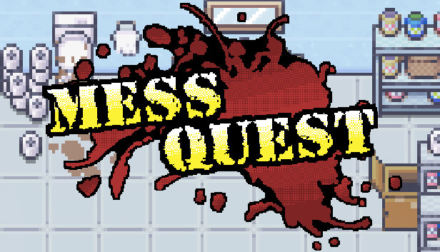 Mess Quest