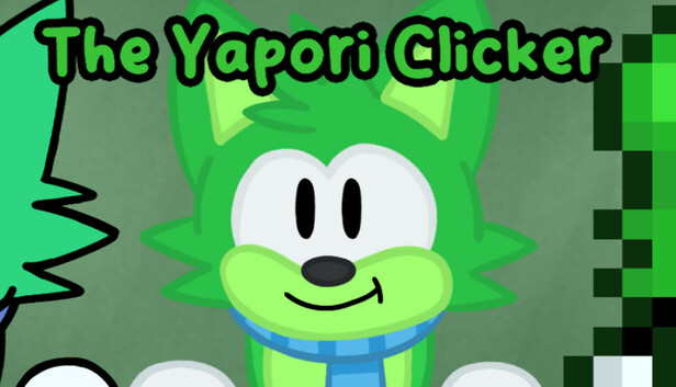 The Yapori Clicker