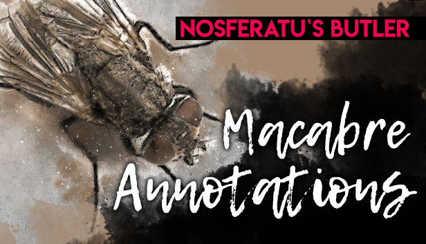 Nosferatu's Butler: Macabre Annotations