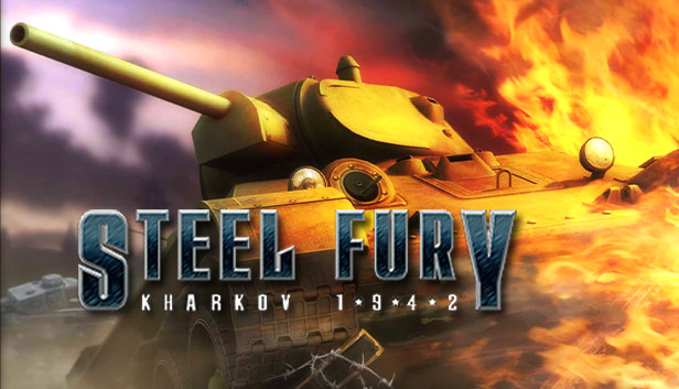 Steel Fury Kharkov 1942
