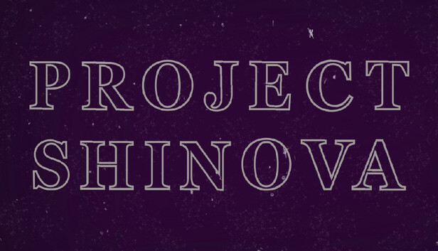 Project: Shinova